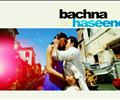 Bachna E Hasseno